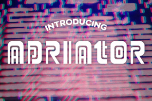 Adriator: A Funky Glitch Font for Retro Craft Designs