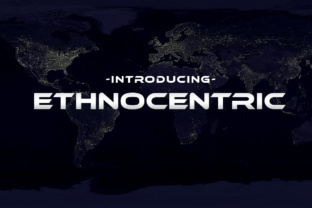 Ethnocentric: A Dynamic Typeface for Modern Web Design