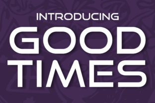 Good Times: A Futuristic Font for Bold Marketing Designs