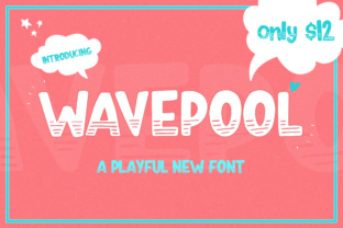Wavepool: A Playful Display Font for Dynamic Web and Digital Designs