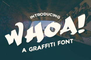 Whoa: A High-Impact Graffiti Script Font for Editorial Headlines and Titles